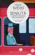 Copertina libro <b>Senilità e Corto viaggio sentimentale</b>