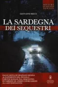 Copertina libro <b>La Sardegna dei sequestri</b>