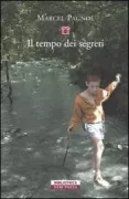 Copertina libro <b>Il tempo dei segreti<br></b>(titolo originale o altro titolo: <i>Le temps des secrets</i>)