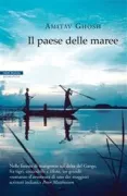 Copertina libro <b>Il paese delle maree<br></b>(titolo originale o altro titolo: <i>The hungry tide</i>)