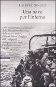 Copertina libro <b>Una nave per l'inferno<br></b>(titolo originale o altro titolo: <i>Un bateau pour l'enfer</i>)