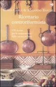 Copertina libro <b>Ricettario controriformista</b>