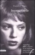 Copertina libro <b>Insospettabile<br></b>(titolo originale o altro titolo: <i>Insoupçonnable</i>)