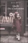 Copertina libro <b>Quelli che ci salvarono<br></b>(titolo originale o altro titolo: <i>Those who save us</i>)