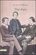 Copertina libro <b>Vita dura<br></b>(titolo originale o altro titolo: <i>The hard life</i>)