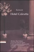 Copertina libro <b>Hotel Calcutta<br></b>(titolo originale o altro titolo: <i>Cauraṅgí</i>)
