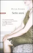 Copertina libro <b>Sette anni<br></b>(titolo originale o altro titolo: <i>Sieben Jahre</i>)
