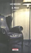 Copertina libro <b>Il peso<br></b>(titolo originale o altro titolo: <i>Heft</i>)