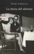 Copertina libro <b>La storia del silenzio<br></b>(titolo originale o altro titolo: <i>La historia del silencio</i>)