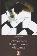 Copertina libro <b>Il ragazzo morto e le comete</b>