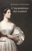 Copertina libro <b>L'incantatrice dei numeri<br></b>(titolo originale o altro titolo: <i>Enchantress of numbers</i>)