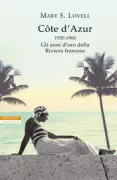 Copertina libro <b>Cote d'Azur<br></b>(titolo originale o altro titolo: <i>The Riviera set</i>)