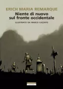 Copertina libro <b>Niente di nuovo sul fronte occidentale<br></b>(titolo originale o altro titolo: <i>Im Westen nichts Neues</i>)