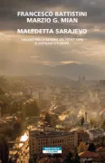 Copertina libro <b>Maledetta Sarajevo</b>