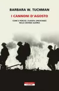 Copertina libro <b>I cannoni d'agosto<br></b>(titolo originale o altro titolo: <i>August 1914</i>)