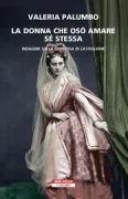 Copertina libro <b>La donna che osò amare sé stessa<br></b>(titolo originale o altro titolo: <i>La donna che osò amare se stessa</i>)