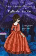 Copertina libro <b>Figlie della notte<br></b>(titolo originale o altro titolo: <i>Daughters of night</i>)