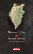 Copertina libro <b>Il nome e la voce</b>