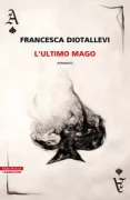 Copertina libro <b>L'ultimo mago</b>