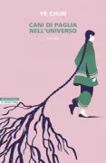 Copertina libro <b>Cani di paglia nell'universo<br></b>(titolo originale o altro titolo: <i>Straw dogs of the Universe</i>)