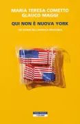 Copertina libro <b>Qui non è Nuova York</b>