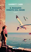 Copertina libro <b>Il ragazzo venuto dal mare</b>