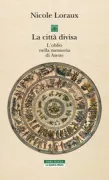 Copertina libro <b>La città divisa</b>
