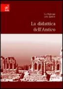Copertina libro <b>La didattica dell'antico</b>