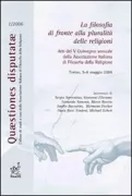 Copertina libro <b>La filosofia di fronte alla pluralità delle religioni</b>