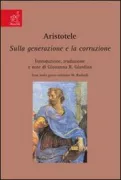Copertina libro <b>Sulla generazione e la corruzione<br></b>(titolo originale o altro titolo: <i>De generatione et corruptione</i>)