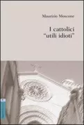 Copertina libro <b>I cattolici utili idioti</b>