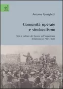 Copertina libro <b>Comunità operaie e sindacalismo</b>