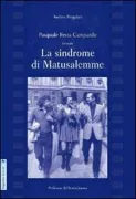 Copertina libro <b>Pasquale Festa Campanile ovvero, La sindrome di Matusalemme</b>