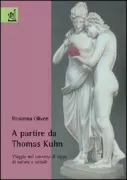 Copertina libro <b>A partire da Thomas Kuhn</b>