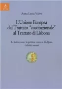Copertina libro <b>L'Unione Europea dal Trattato costituzionale al Trattato di Lisbona</b>