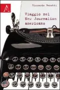 Copertina libro <b>Viaggio nel new journalism americano</b>