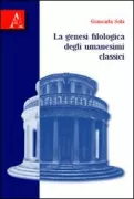 Copertina libro <b>La genesi filologica degli umanesimi classici</b>