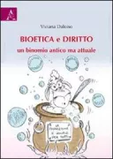 Copertina libro <b>Bioetica e diritto</b>
