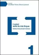 Copertina libro <b>I colori sotto la mia lingua</b>