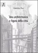 Copertina libro <b>Idea architettonica e figura della città</b>