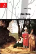 Copertina libro <b>Bioetica</b>