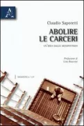 Copertina libro <b>Abolire le carceri</b>