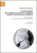 Copertina libro <b>L'evoluzione del modello sociale europeo dopo il Trattato di Lisbona</b>