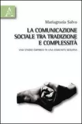 Copertina libro <b>La comunicazione sociale tra tradizione e complessità</b>