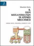 Copertina libro <b>Il Perì Mīchanīmaton di Ateneo Meccanico</b>