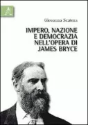Copertina libro <b>Impero, nazione e democrazia nell'opera di James Bryce</b>