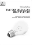 Copertina libro <b>Cultura della luce</b>