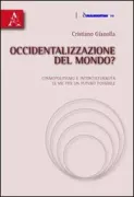 Copertina libro <b>Occidentalizzazione del mondo?</b>