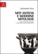 Copertina libro <b>Miti antichi e moderne mitologie</b>