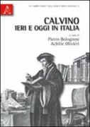 Copertina libro <b>Calvino ieri e oggi in Italia</b>
